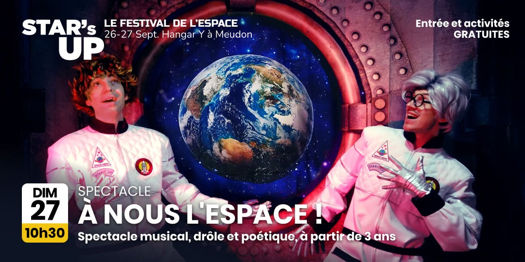 À nous l'espace | Spectacle musical, drôle et poétique, à partir de 3ans