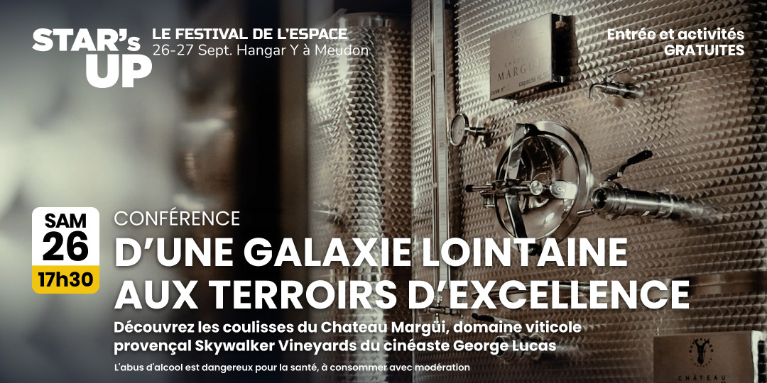 Découvrez les coulisses du Chateau Margüi, domaine viticole provençal Skywalker Vineyards du cinéaste George Lucas