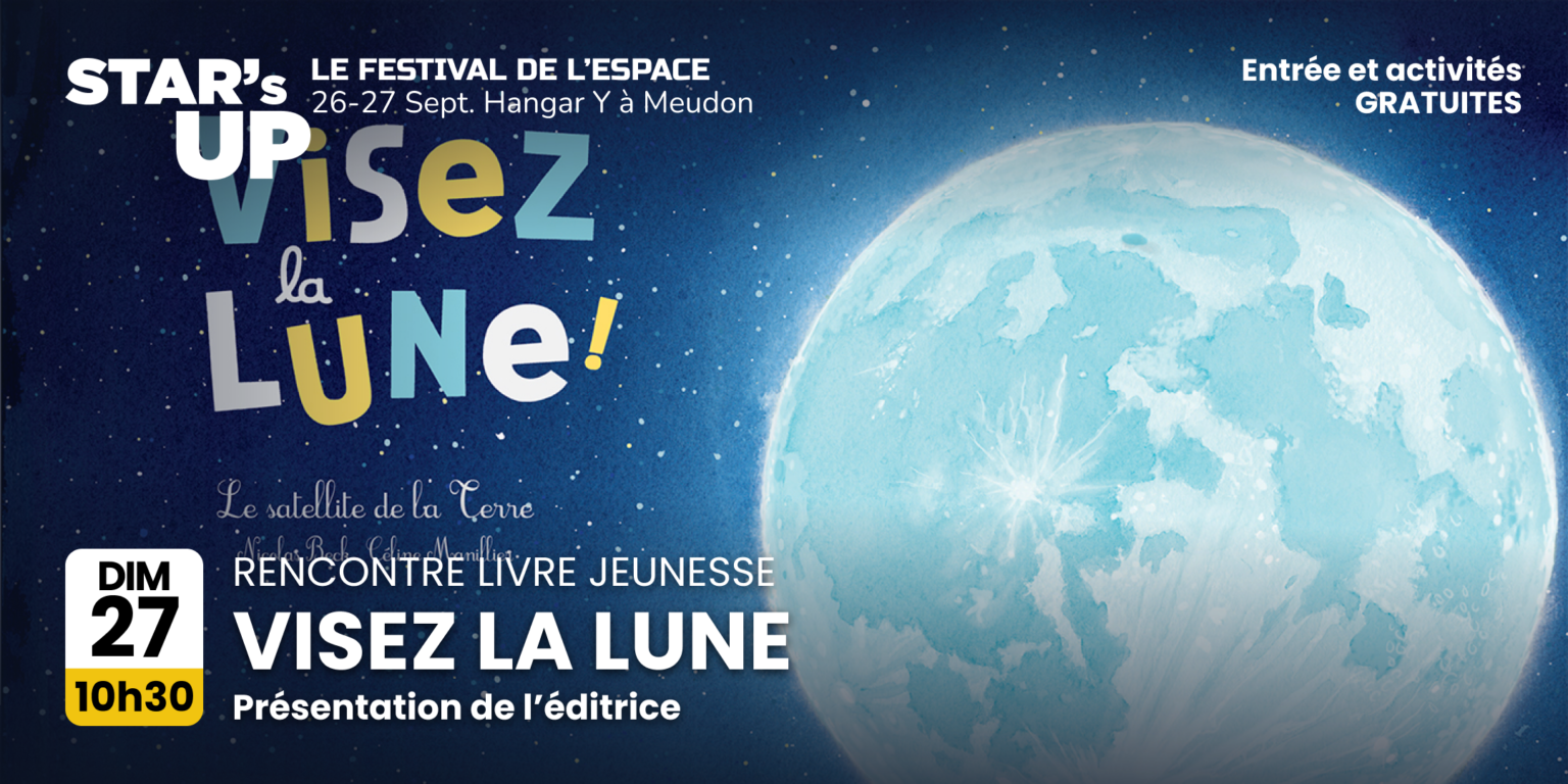 Visez la lune - livre jeunesse
